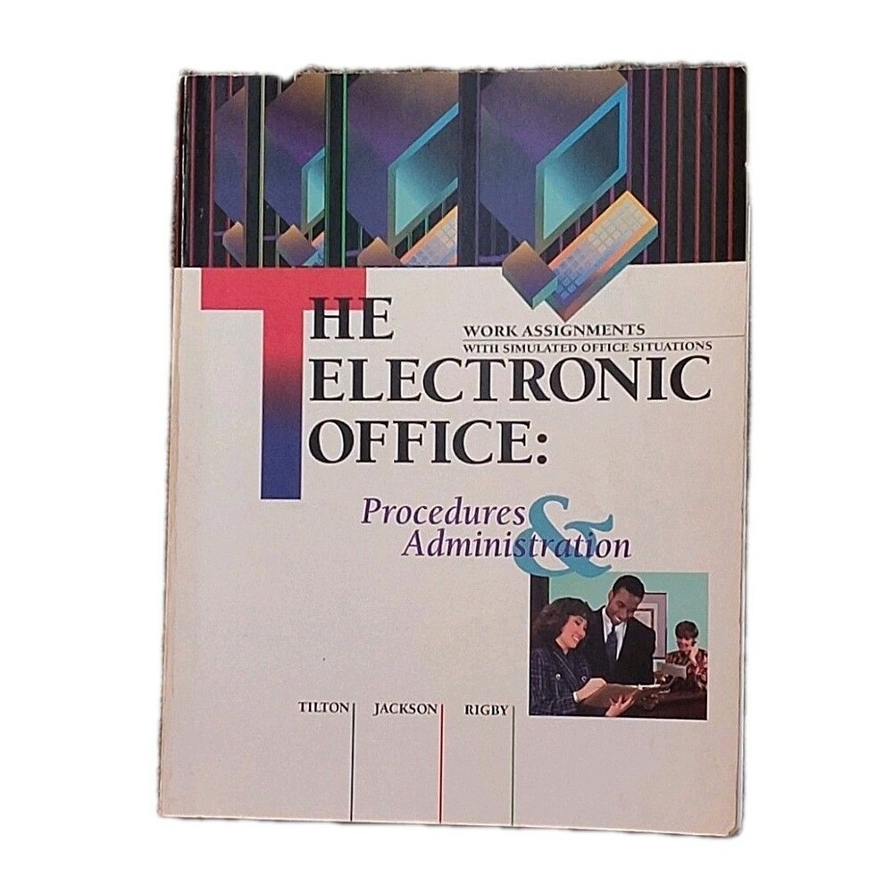 The Electronic Office Procedures & Administration Work Assignments